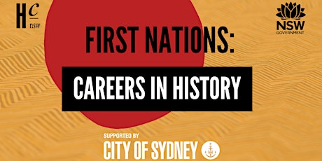 First Nations: Careers in History – Preparing for opportunity! (In-person) tickets