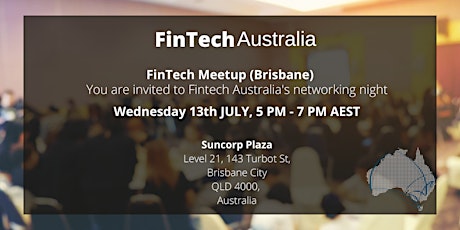 FinTech Australia members' meetup in Brisbane tickets
