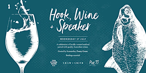 Hook, Wine and Speaker: Food + Wine Event