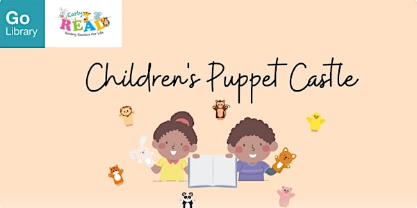 Children's Puppet Castle | Early READ