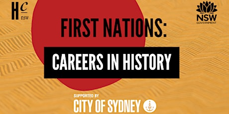 First Nations: Careers in History – Preparing for opportunity! (Zoom) tickets