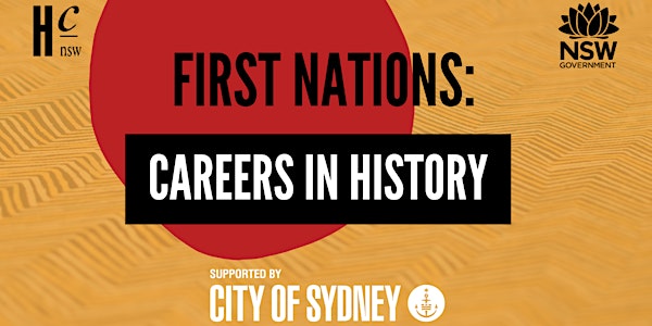First Nations: Careers in History – Preparing for opportunity! (Zoom)