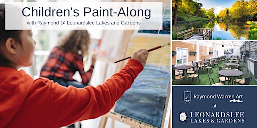 Children's Paint-Along at Leonardslee Gardens (25th July 10:00-11:00)