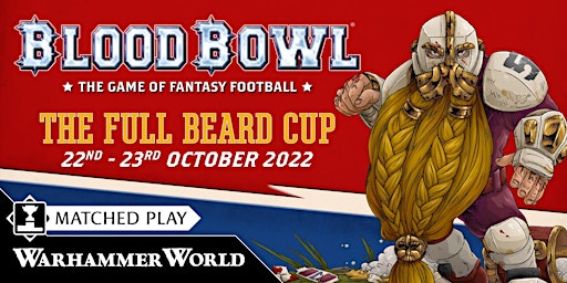 Blood Bowl: Full Beard Cup 2022