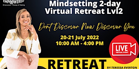 If You Change Your Thoughts Your Life will Change Mindsetting Level 2 tickets