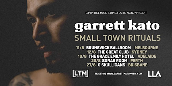 Garrett Kato 'SMALL TOWN RITUALS' Tour @ Sonar Room