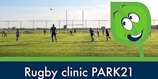 Rugby clinic PARK21