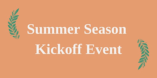 Summer Season Kickoff Event