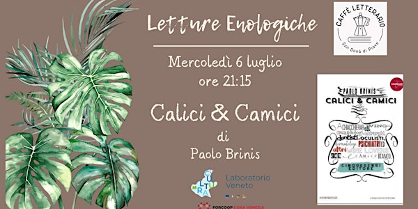 Letture Enologiche - Calici & Camici
