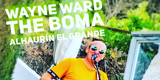 Wayne Ward Live @ The Boma