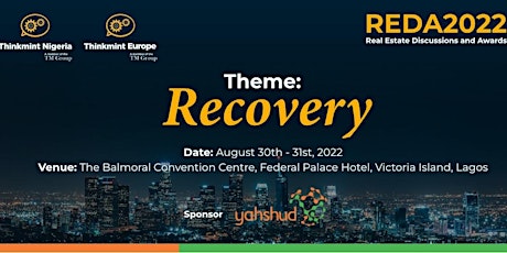 Real Estate Discussions and Awards (REDA) 2022  - Recovery