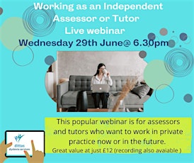 Working  as an Independent Assessor or Tutor (recorded) tickets