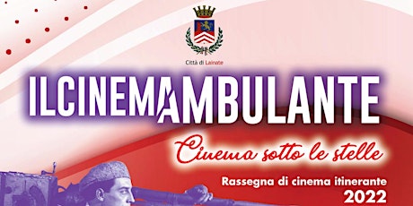 IL CINEMAMBULANTE – Cinema sotto le stelle biglietti