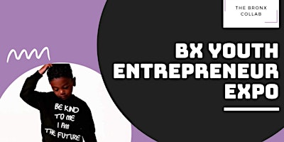 Bronx Youth Entrepreneur Expo