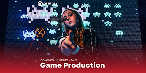 Open Day • Game Production