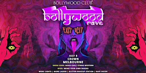 BOLLYWOOD RAVE PARTY @CROWN, MELBOURNE