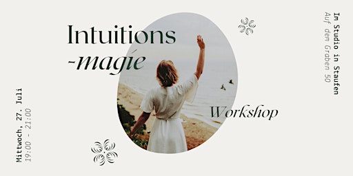 Workshop: Intuitionsmagie