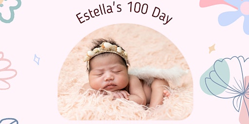 Estella 100 Day