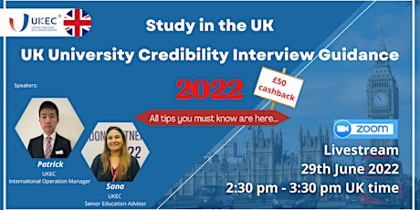 Study In The UK: UK University Credibility Interview Guidance 2022 tickets