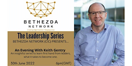 The Leadership Series; An Evening with Keith Gentry biglietti