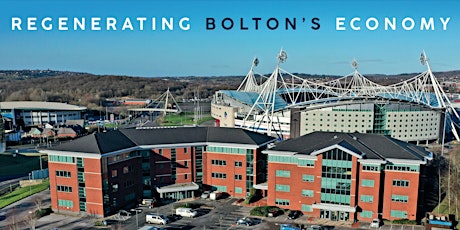 Regenerating Bolton's Economy - Panel Discussion tickets