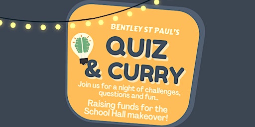 Bentley St Pauls Quiz & Curry Night