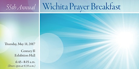 55th Annual Wichita Prayer Breakfast primary image