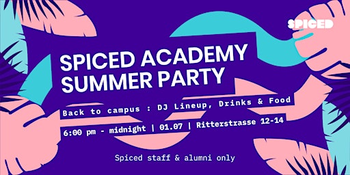 ☀️ SPICED SUMMER PARTY 