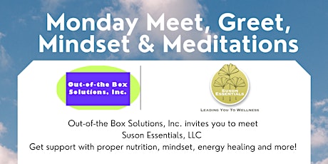 Monday Meet, Greet, Mindset & Meditation tickets