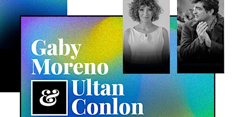 Gaby Moreno & Ultan Conlon @ The Glen Theatre(Cork) tickets