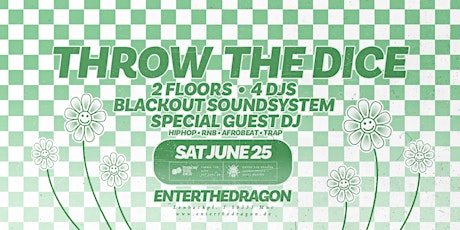 ThrowtheDice Party at Enter the Dragon! Saturday Night HipHop Special
