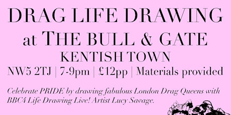 Drag & Draw at The Bull and Gate Kentish Town: JULIET PEACHES tickets