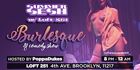 NYCTC SUMMER SESH BURLESQUES COMEDY SHOW A PRIDE C tickets