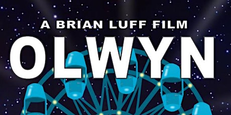 The Paus Premieres Festival Presents: 'Olwyn' by Brian Luff tickets