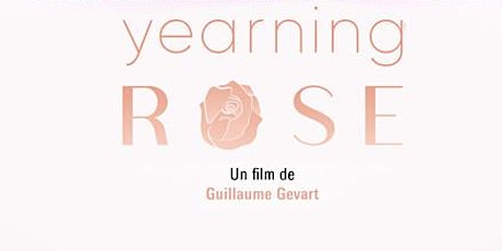 The Paus Premieres Festival Presents: 'Yearning Rose' by Guillaume Gevart tickets