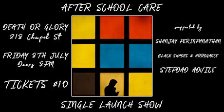 After School Care - 'Tell Me' Single Launch tickets