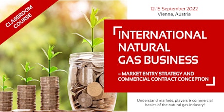 International Natural Gas Business - Market Entry Strategy tickets