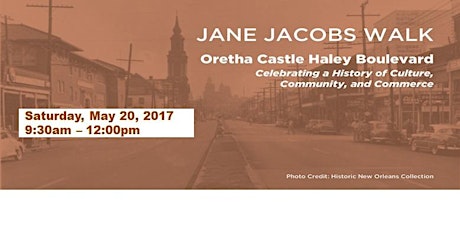 2nd Annual Jane Jacobs Walk Oretha Castle Haley Boulevard: Celebrating a History of Culture, Community, and Commerce primary image