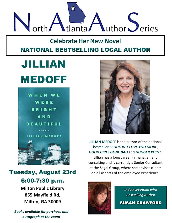 JILLIAN MEDOFF--Celebrate Her New Novel WHEN WE WERE BRIGHT AND BEAUTIFUL image