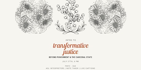 Intro to Transformative Justice: Beyond Punishment & the Carceral State primary image