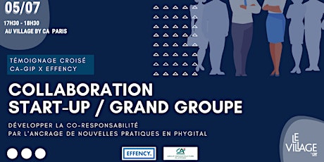 Collaboration Start-up / Grand groupe tickets