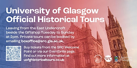 University of Glasgow Tours tickets