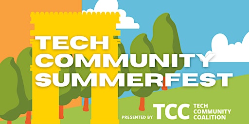 Tech Community Summerfest