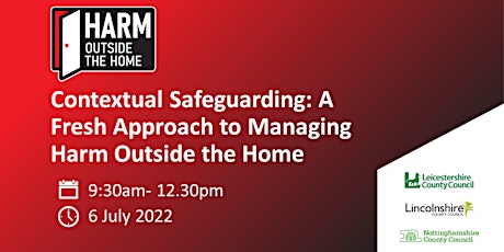 Contextual Safeguarding: A Fresh Approach to Managing Harm Outside the Home tickets