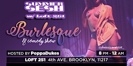 NYCTC SUMMER SESH BURLESQUE COMEDY SHOW #4 tickets