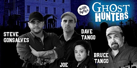 The Merchant & Drovers Tavern Ghost Hunt with SyFy`s Ghost Hunters primary image