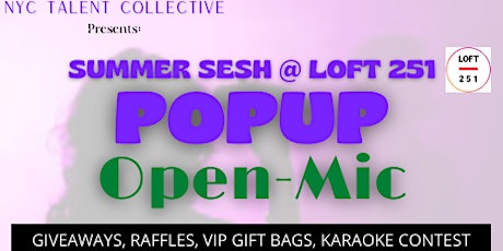 Copy of NYCTC SUMMER SESH POPUP OPEN MIC:  A KARAOKE EDITION #4 tickets