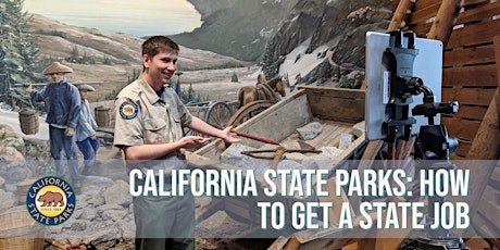 California State Parks: How to Get A State Job tickets