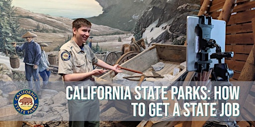 California State Parks: How to Get A State Job