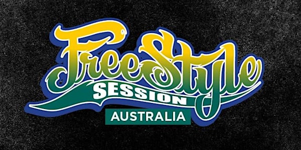 Freestyle Session AUS Qualifier 2022